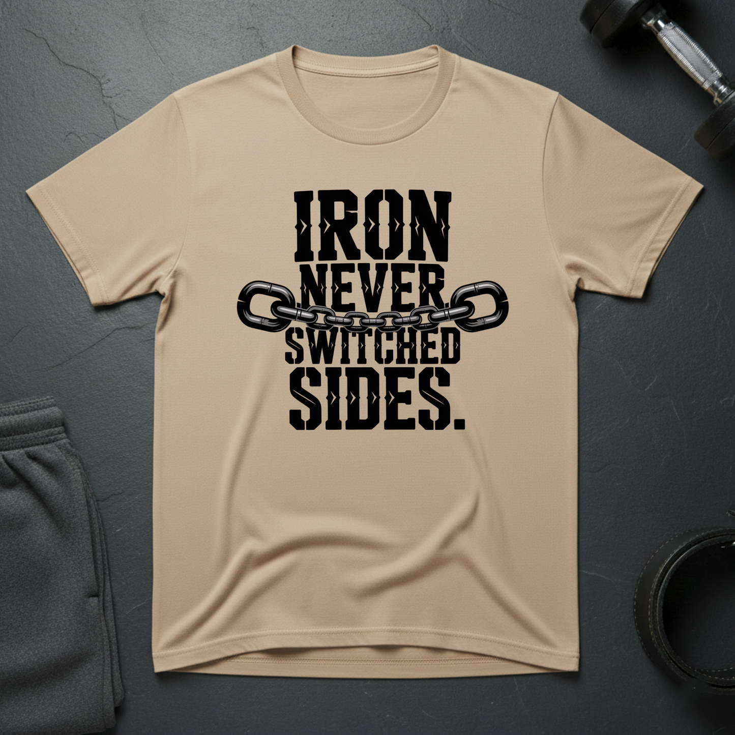 Iron Never Switched Sides T-Shirt