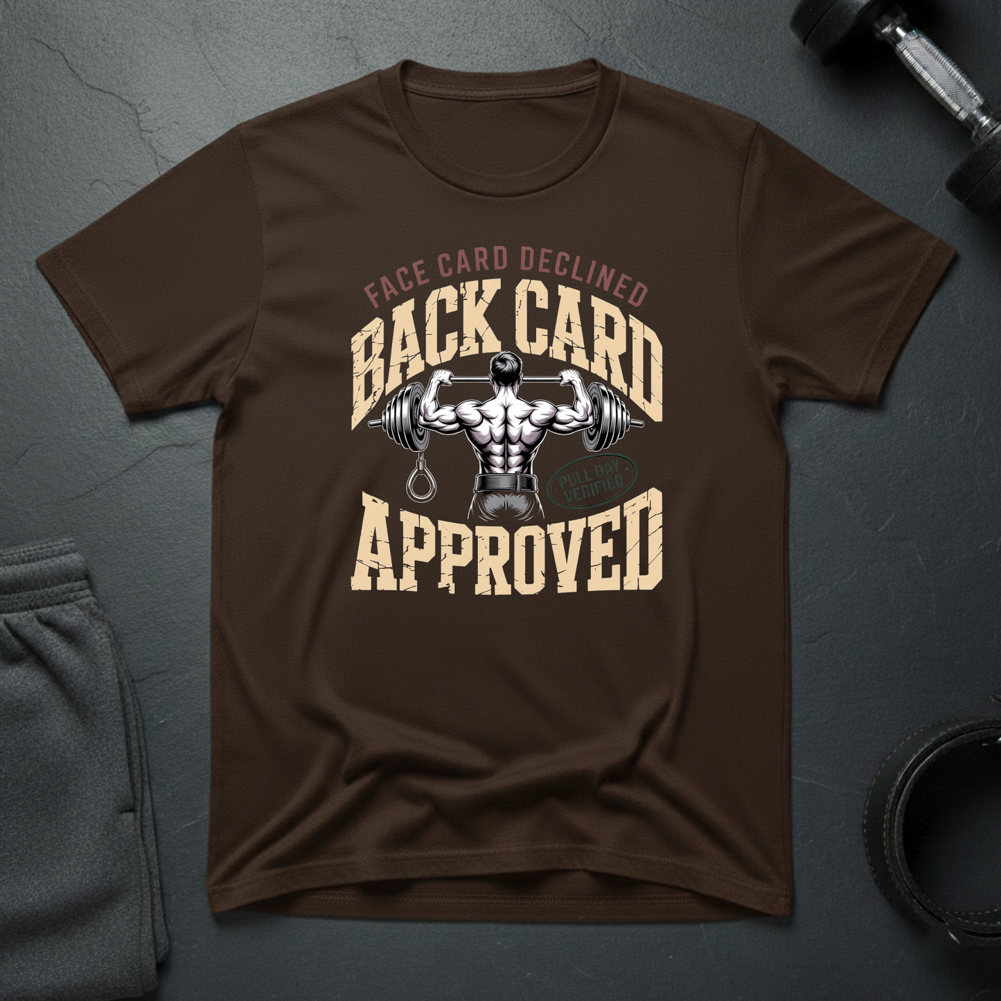Face Card Declined Back Card Approved T-Shirt