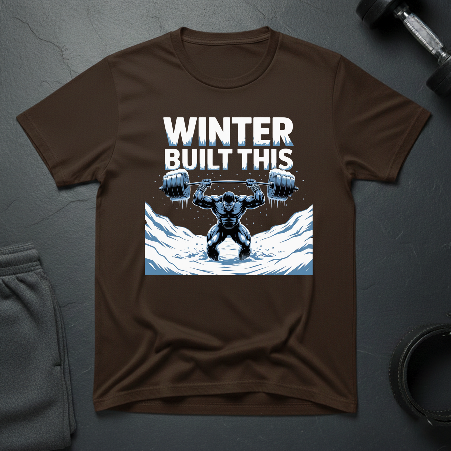 Winter Built This T-Shirt