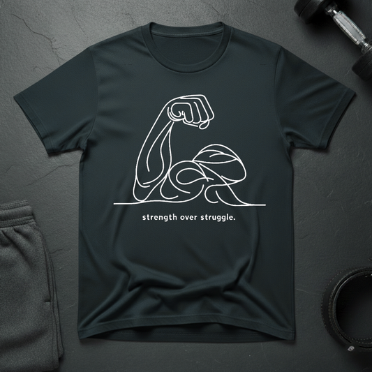 Strength Over Struggle T-Shirt